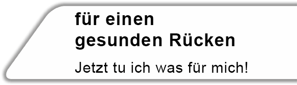 für einen gesunden Rücken